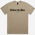 Follow the Plan Tee